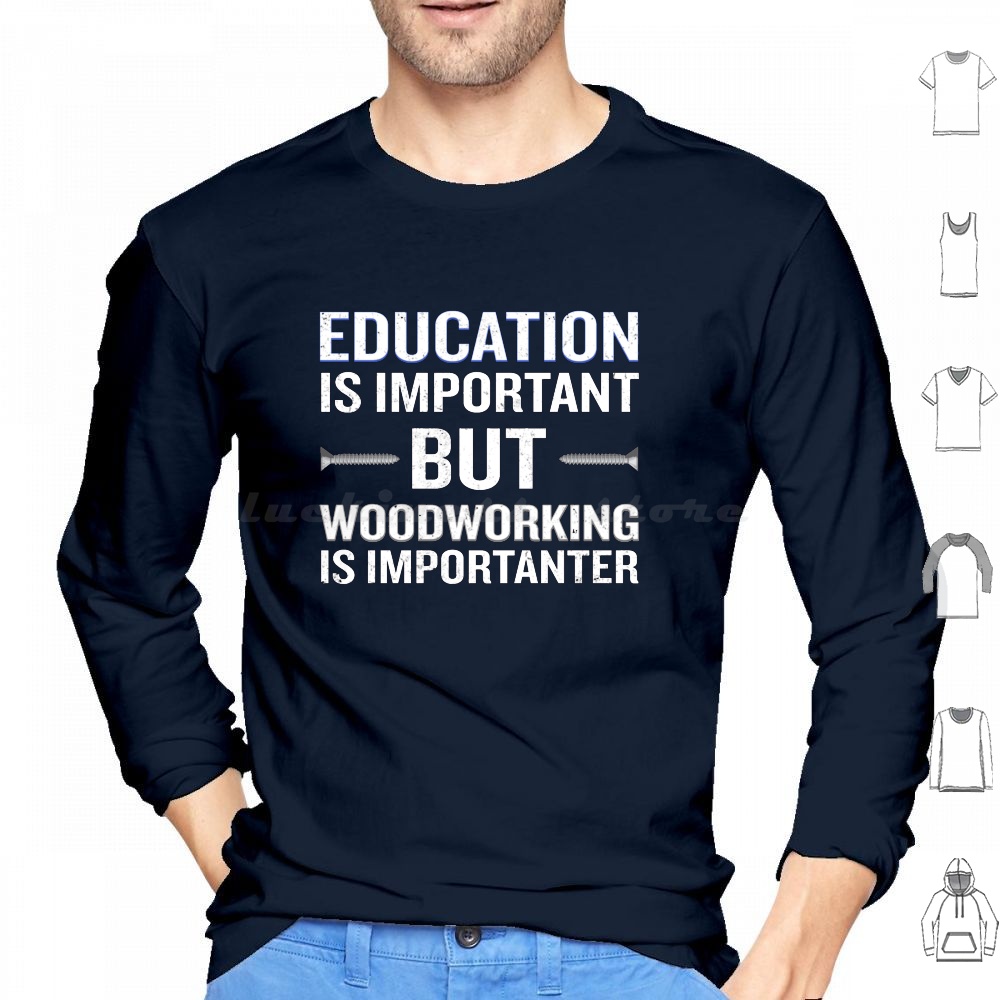 Woodworking Quote - Толстовки для плотников с забавными надписями: